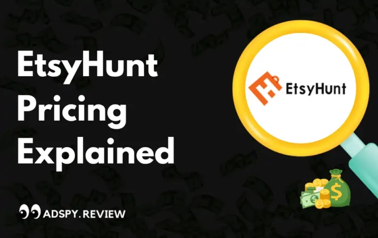 EtsyHunt Pricing Plans 2024: $50 OFF + Tried EtsyHunt Pro at $1